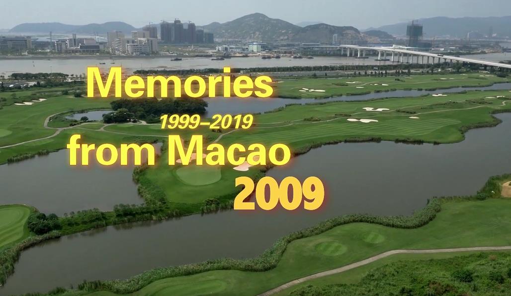 Memories from Macao: 2009