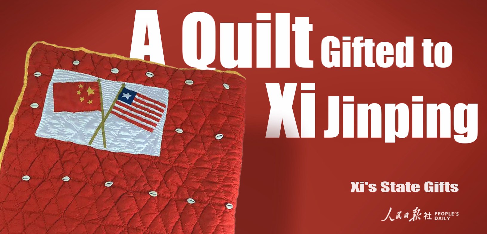 Xi's State Gifts: A Quilt Gifted to Xi Jinping