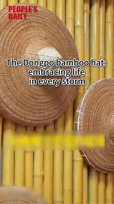 Trending in China | The Dongpo bamboo hat: embracing life in every storm