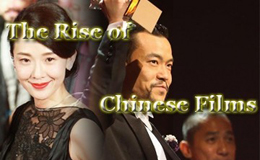 The Rise of Chinese Films